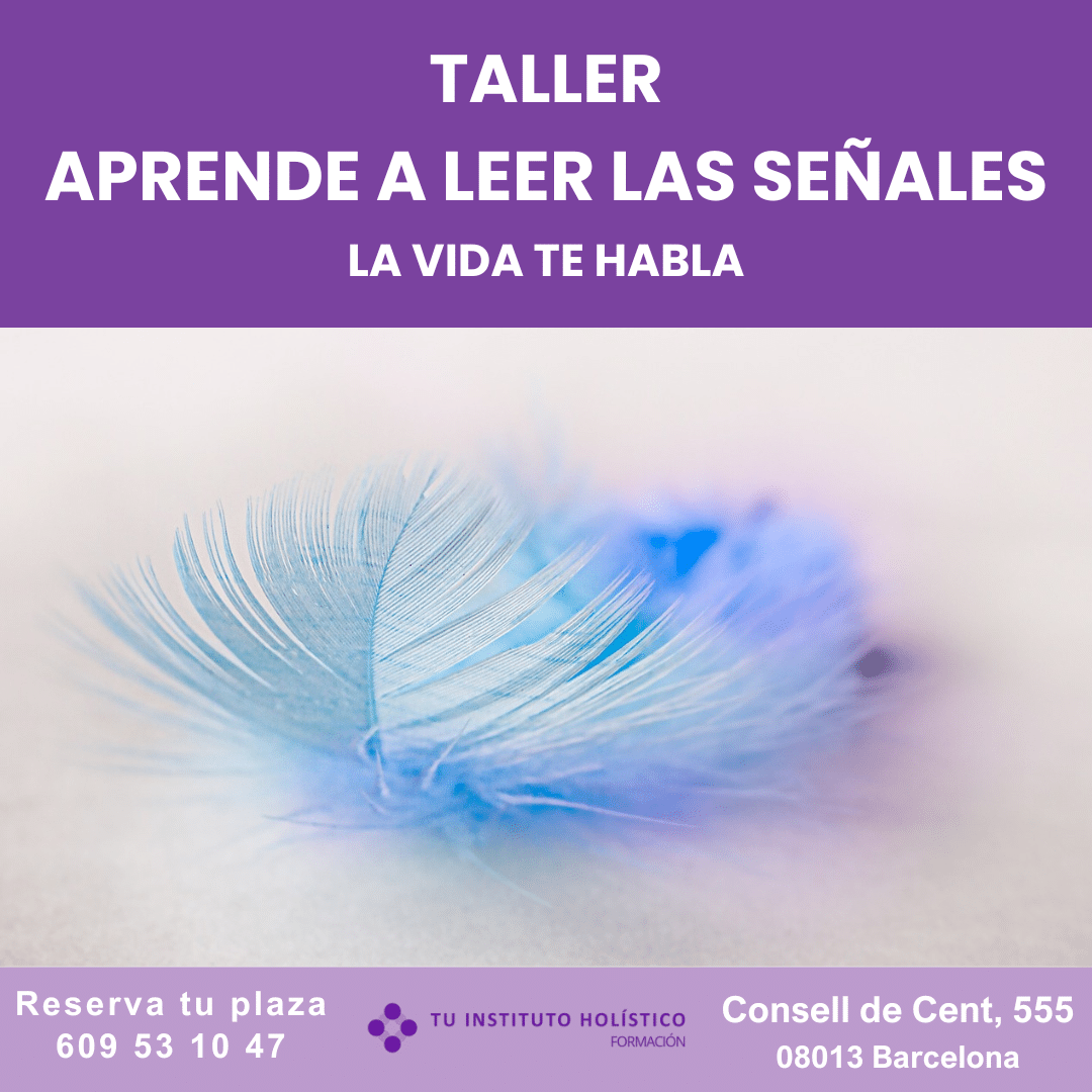 Taller aprende a leer las señales de María Cruz Andreu - Centro de formación terapias holísticas en Barcelona. Ofrecemos cursos de Medicina Integrativa. Visite nuestro Centro/Escuela o contacte al 609 53 10 47 para mas información.