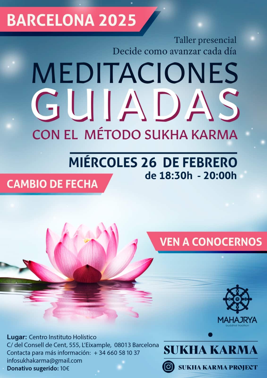 Meditaciones Guiadas Suskha Karma con Sara y Xenia